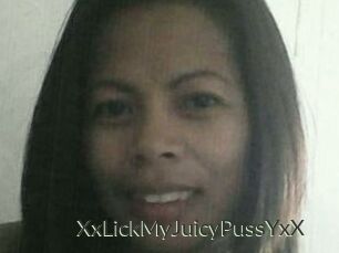 XxLickMyJuicyPussYxX