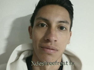 Xdesireefrost_fx