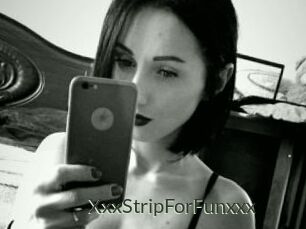 XxxStripForFunxxx