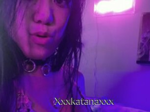 Xxxkatanaxxx