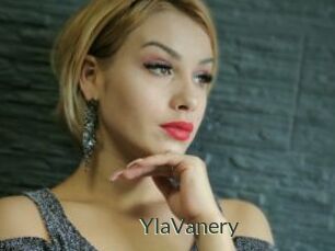 YlaVanery