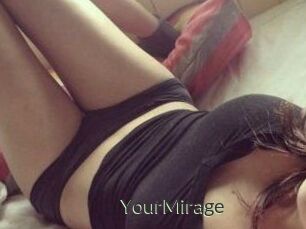 Your_Mirage