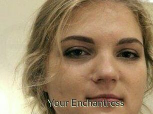 Your_Enchantress