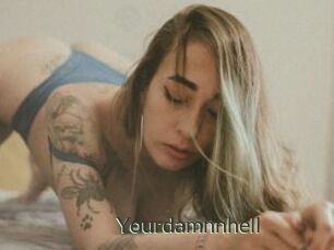 Yourdamnnhell