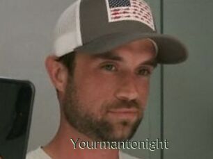 Yourmantonight