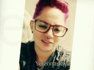 Yelennaslave
