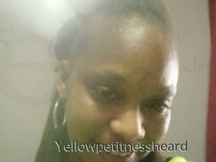 Yellowpetitnessheard