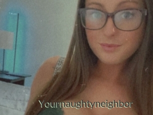 Yournaughtyneighbor