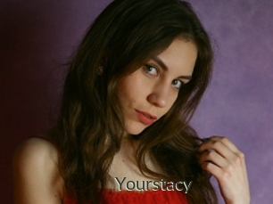 Yourstacy