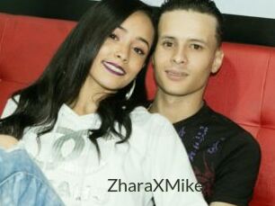 ZharaXMike