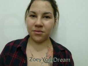 ZoeyYourDream