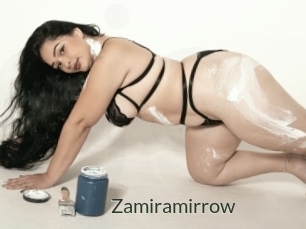 Zamiramirrow